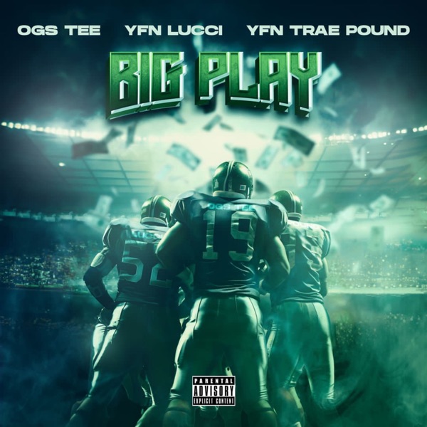 Big Play (feat. YFN Lucci & YFN Trae Pound) - Single album cover