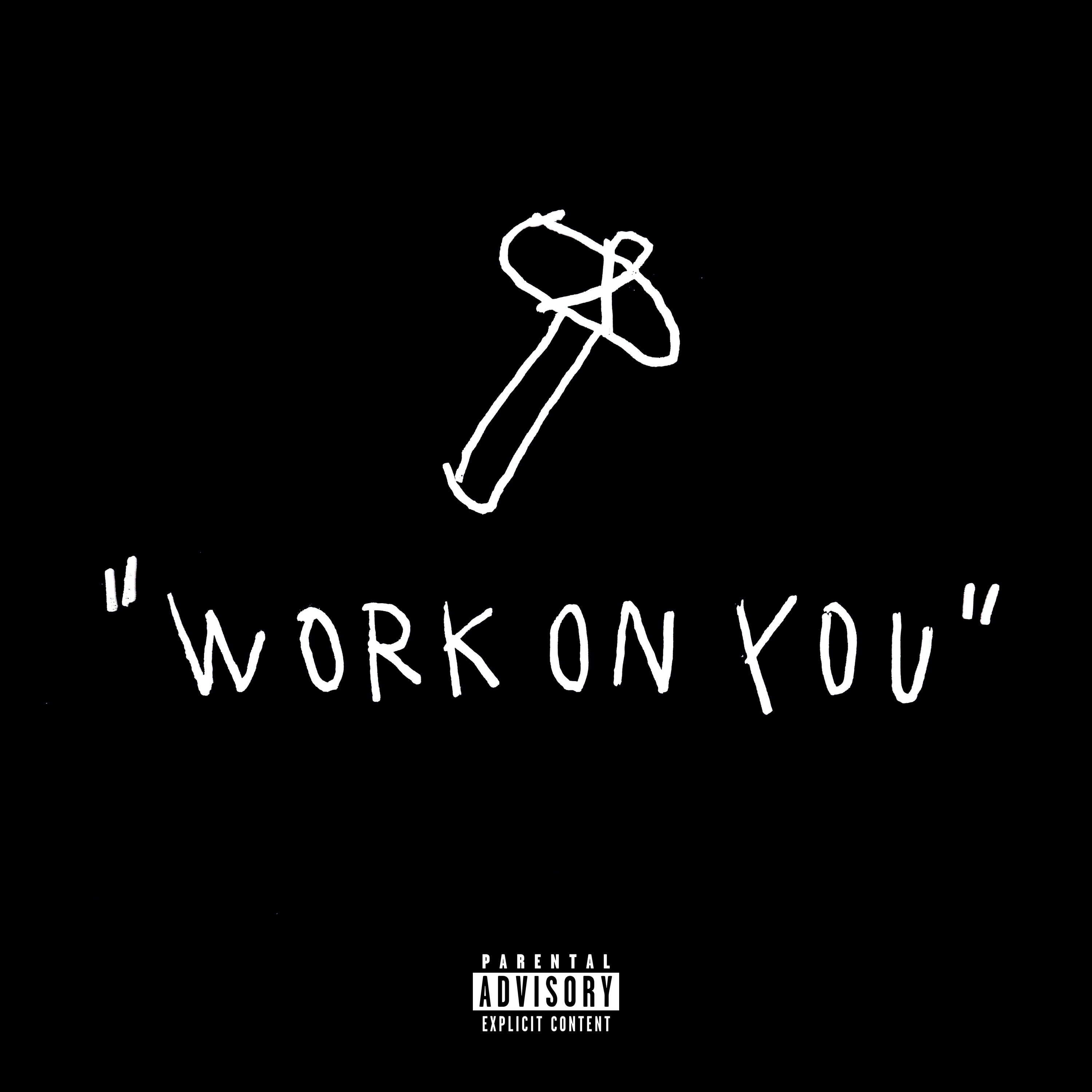 Work On You - Single album cover