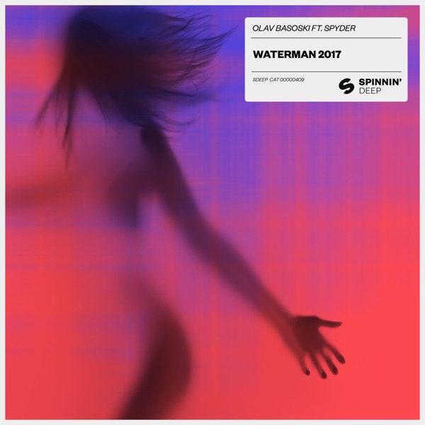 Waterman 2017 (feat. Spyder) [Extended Mix] - Single album cover