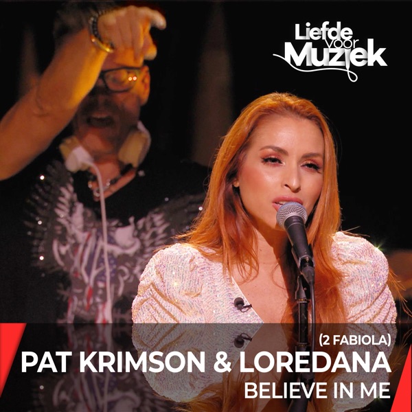 Believe in Me - Uit Liefde Voor Muziek - Single album cover