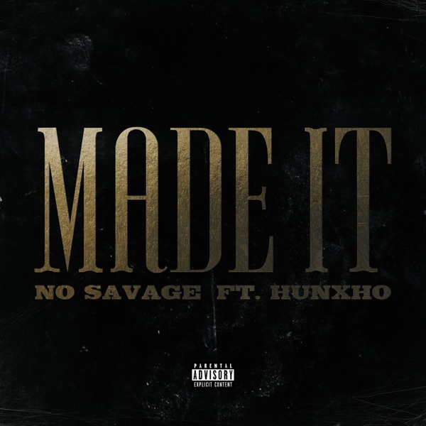 Made It - Single album cover