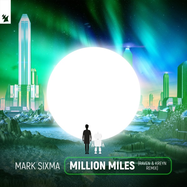 Million Miles (Raven & Kreyn Remix) - Single album cover