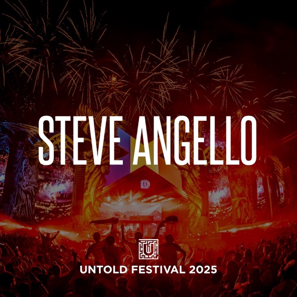 Steve Angello at UNTOLD 2025 (DJ Mix) album cover