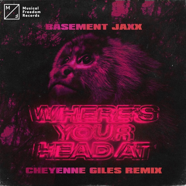 Where's Your Head At (Cheyenne Giles Extended Remix) - Single album cover