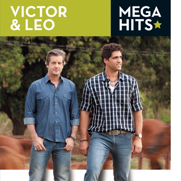 Mega Hits - Victor & Leo album cover