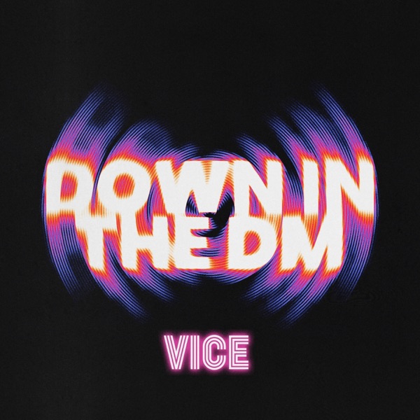 Down in the DM - Single album cover
