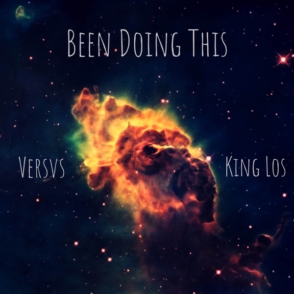 Been Doing This (feat. King Los) - Single album cover