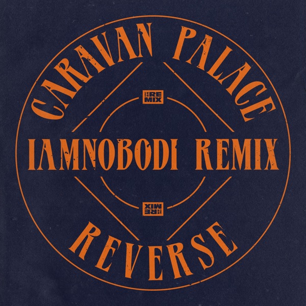 Reverse (IAMNOBODI Remix) - Single album cover