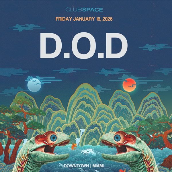 D.O.D at Club Space Miami, Jan 16, 2026 (DJ Mix) album cover