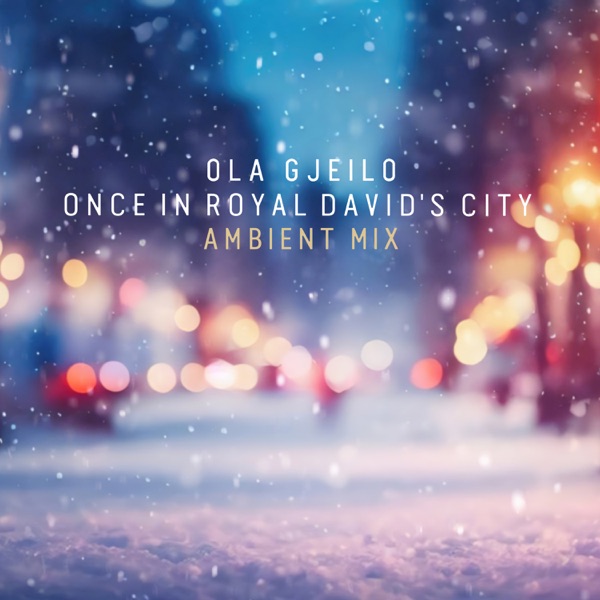 Once in Royal David's City (Ambient Mix) - Single album cover