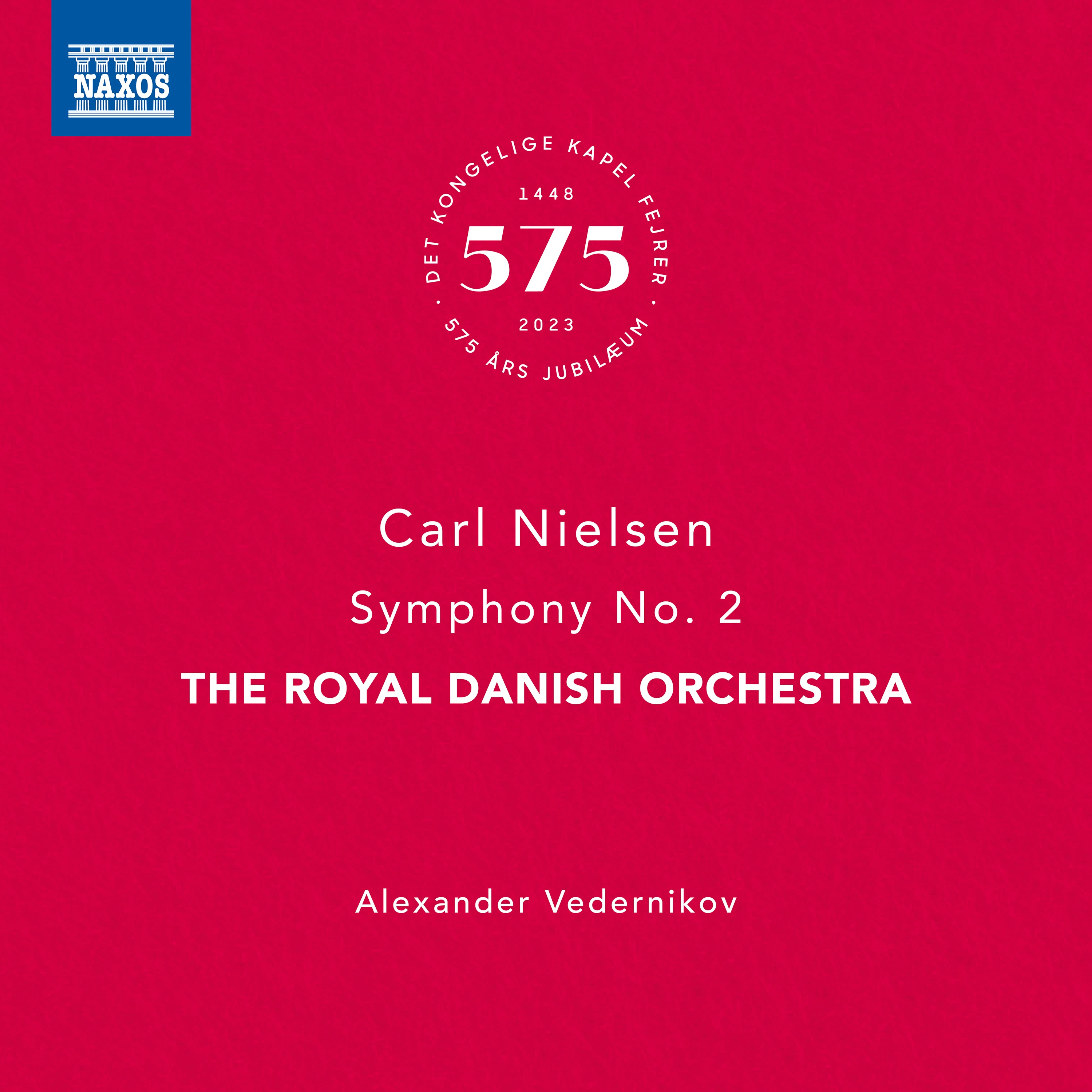 Nielsen: Symphony No. 2, Op. 16, FS 29 "The 4 Temperaments" (Live) album cover