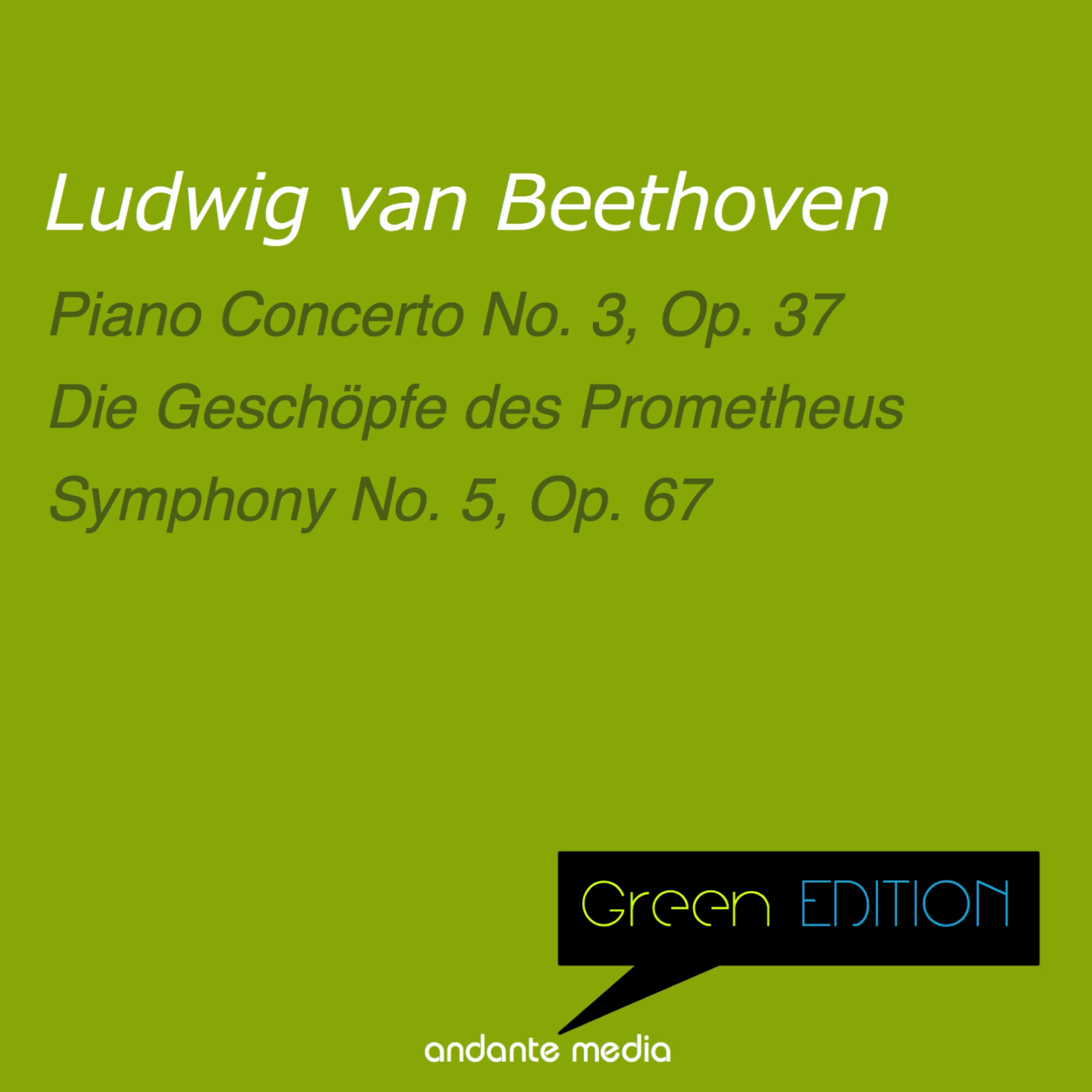 Green Edition - Beethoven: Piano Concerto No. 3, Op. 37 & Symphony No. 5, Op. 67 album cover