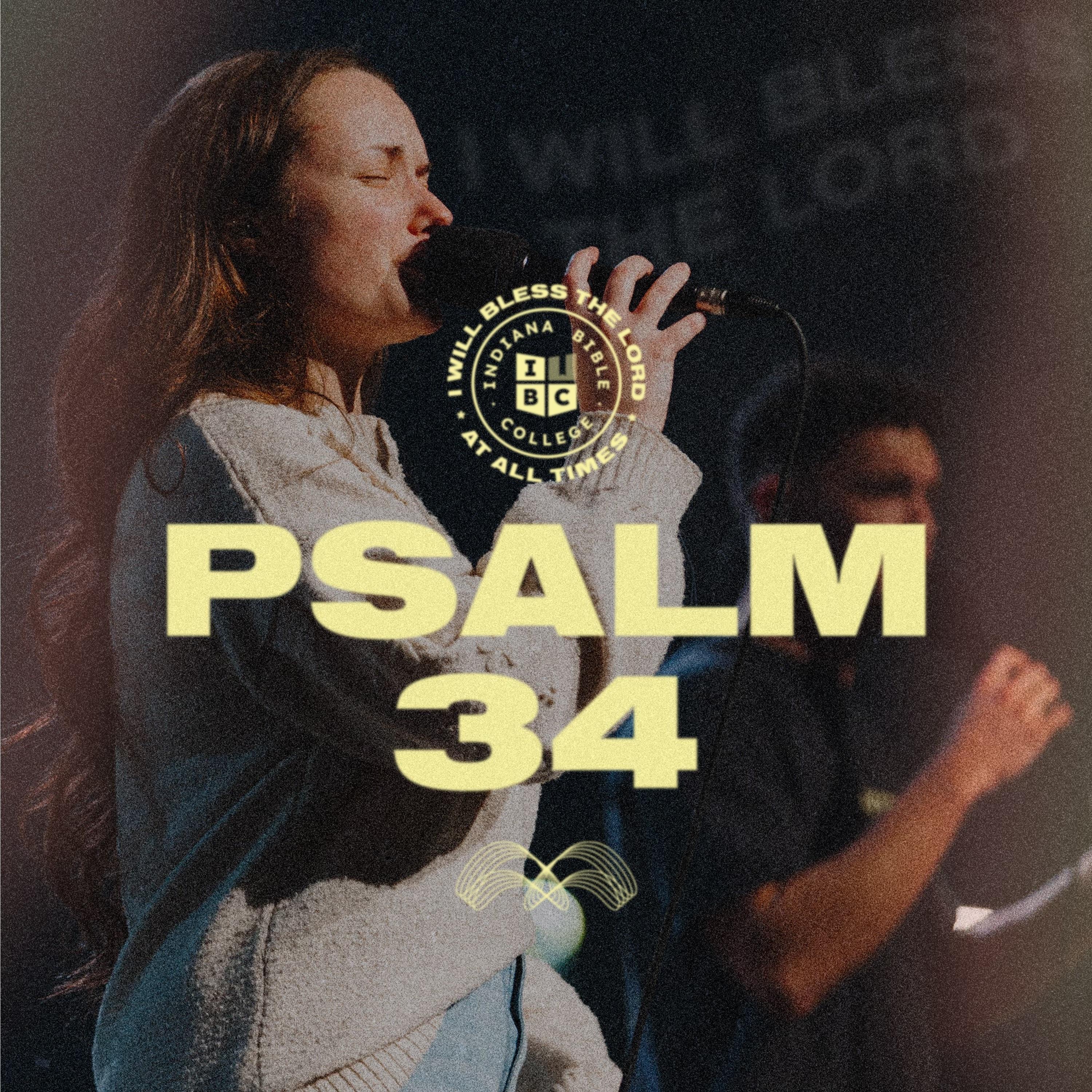 Psalm 34 / The Church Is Alive - Single album cover