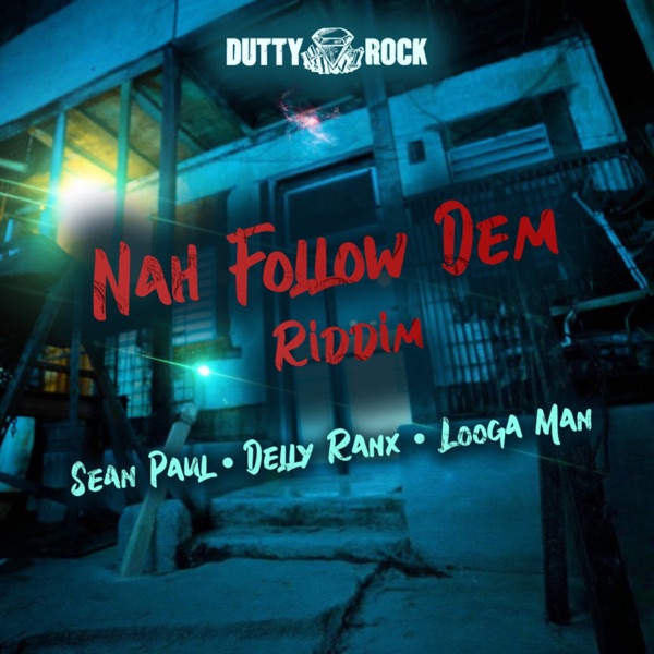 Nah Follow Dem Riddim - EP album cover