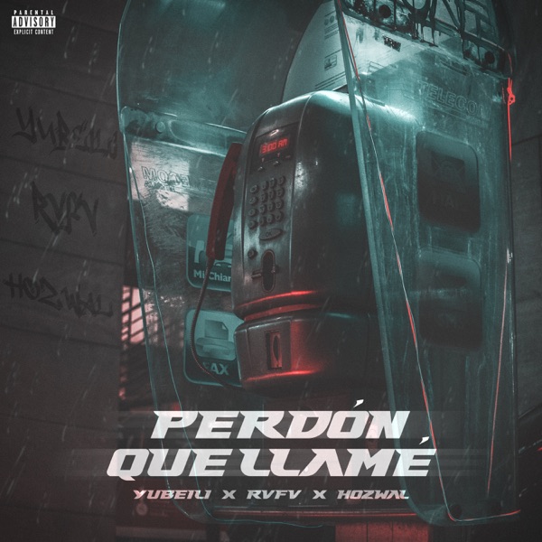 Perdón Que Llamé (3am) - Single album cover