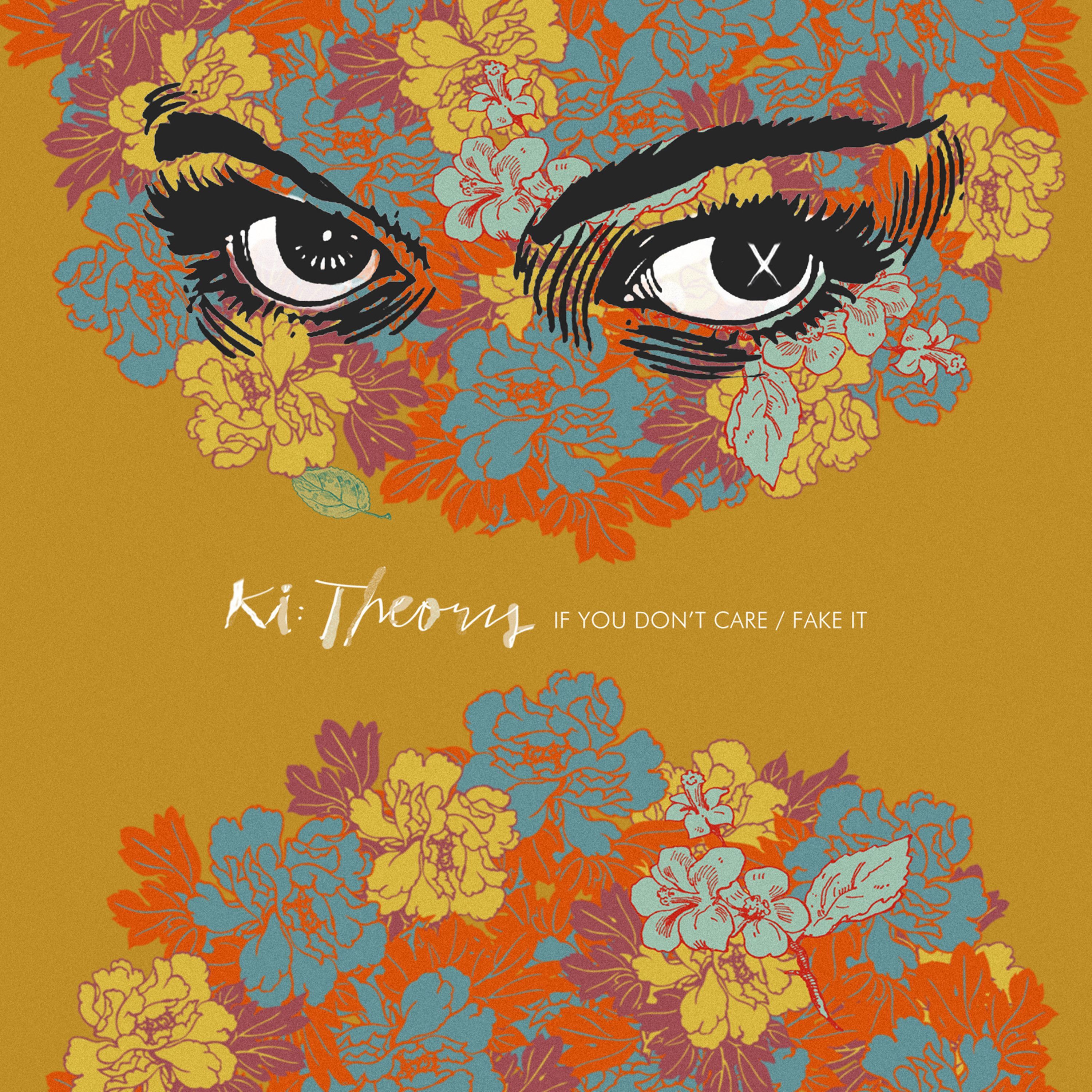 If You Don't Care / Fake It - Single album cover