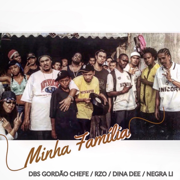 Minha Família (feat. Dina Dee) [Remasterizado 2019] - Single album cover