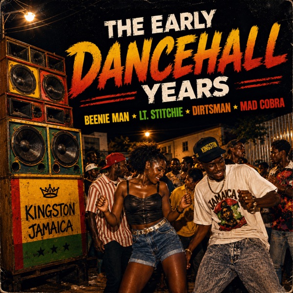 The Early Dancehall Years album cover