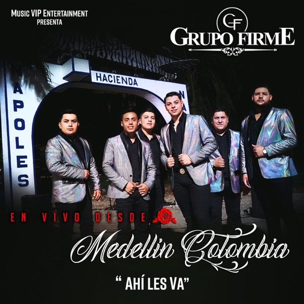 Ahí Les Va (En Vivo Desde Medelllin Colombia) - Single album cover
