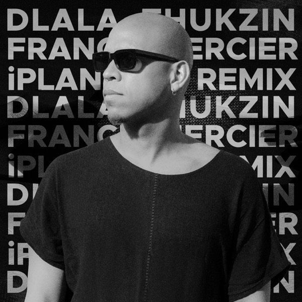 iPlan (Francis Mercier Remix) [feat. Francis Mercier] - Single album cover