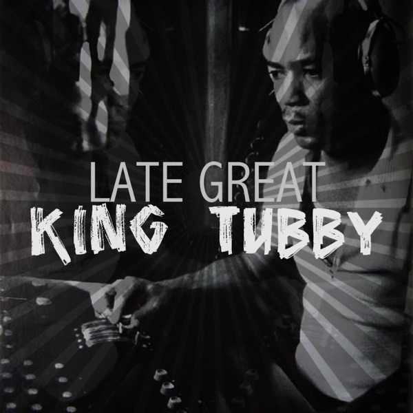 Late Great King Tubby album cover