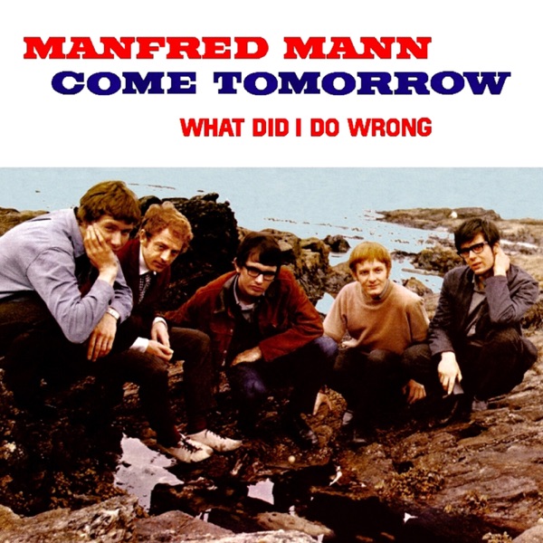 Come Tomorrow / What Did I Do Wrong - Single album cover
