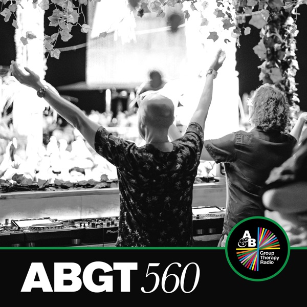 Group Therapy 560 (DJ Mix) album cover