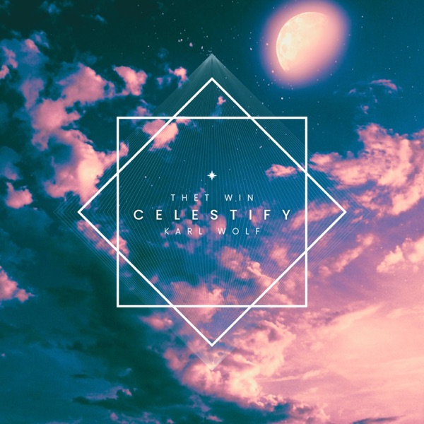 Celestify (feat. Karl Wolf) - Single album cover
