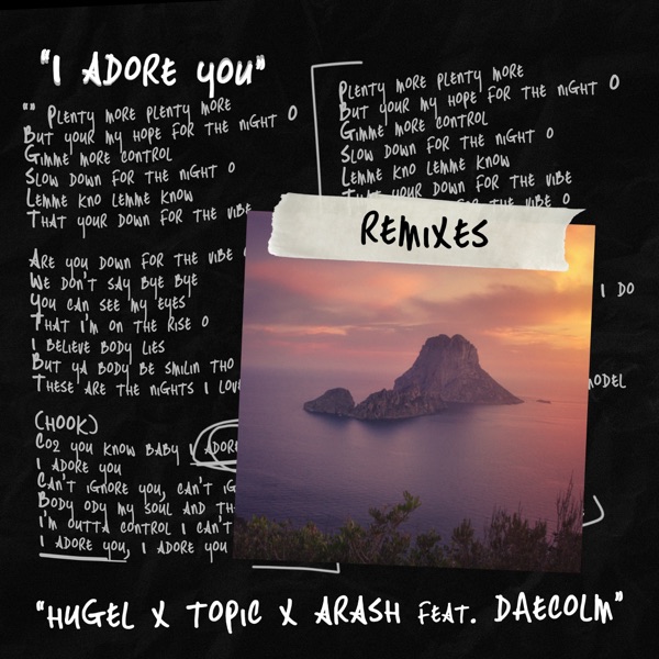I Adore You (Remixes) [feat. Daecolm] - Single album cover