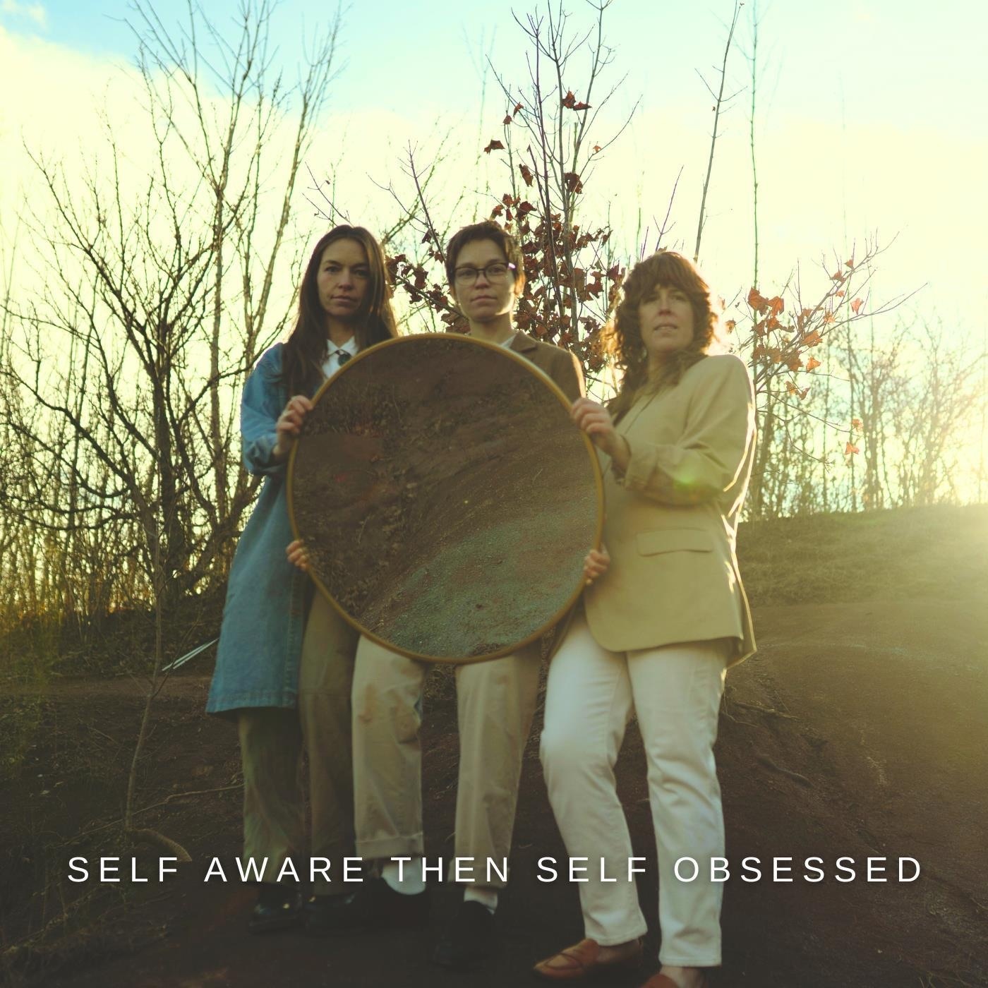 Self Aware Then Self Obsessed - Single album cover