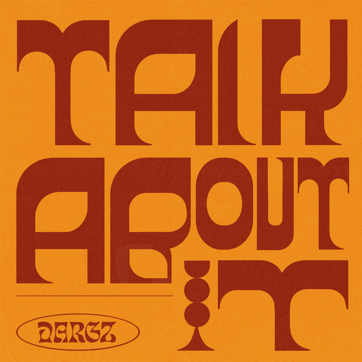 Talk About It - Single album cover