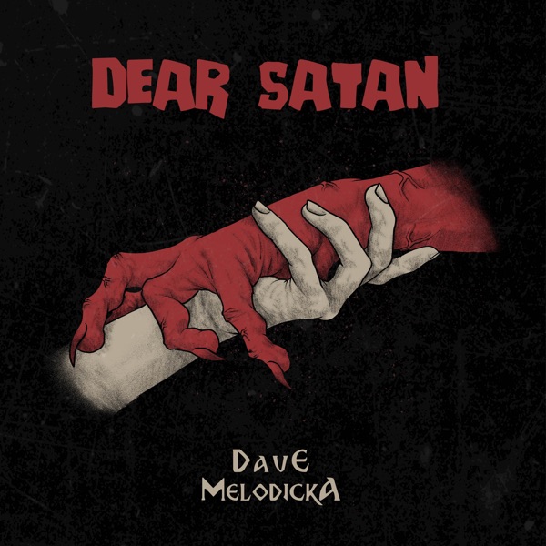Dear Satan (feat. Melodicka Bros) - Single album cover