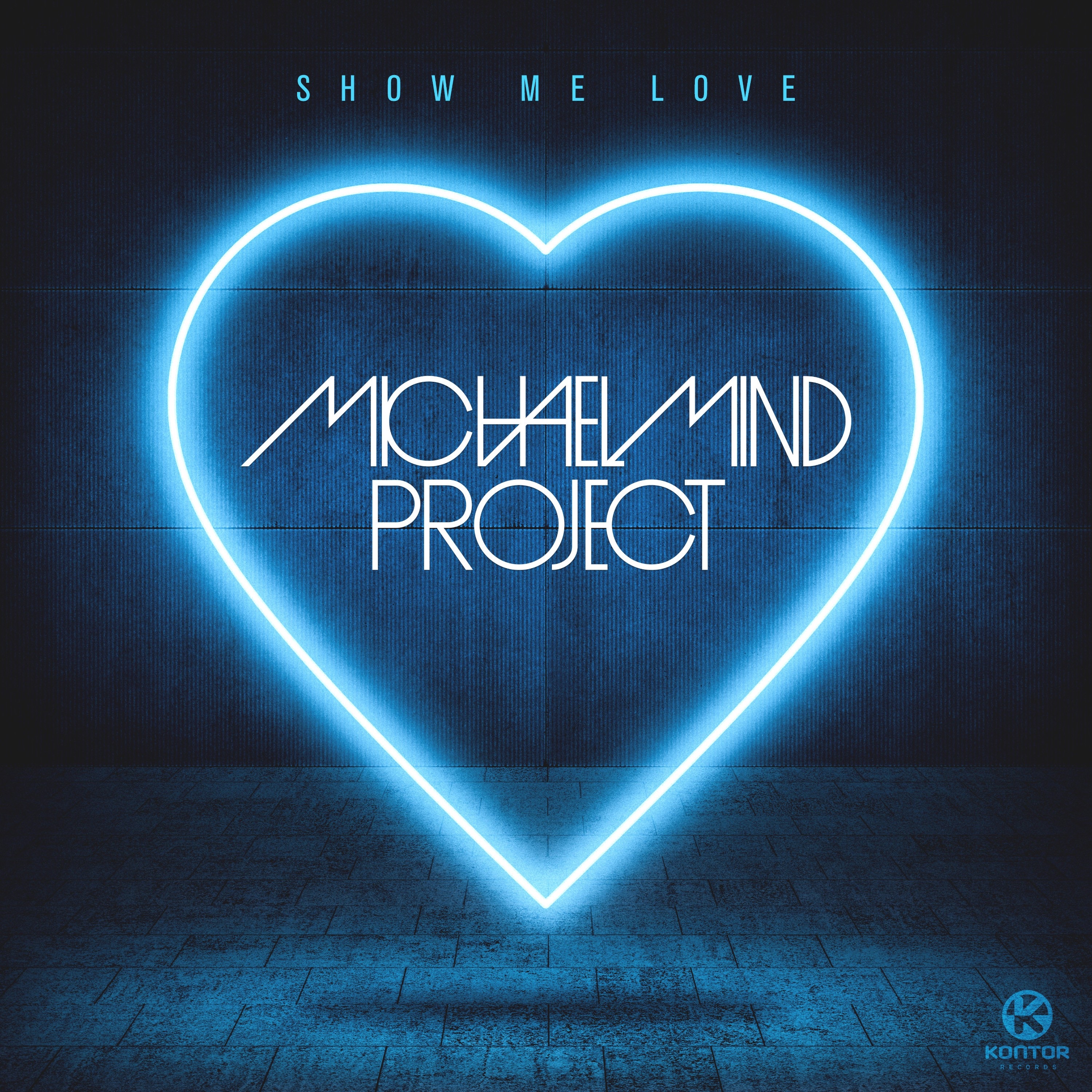 Show Me Love (Remixes) - EP album cover