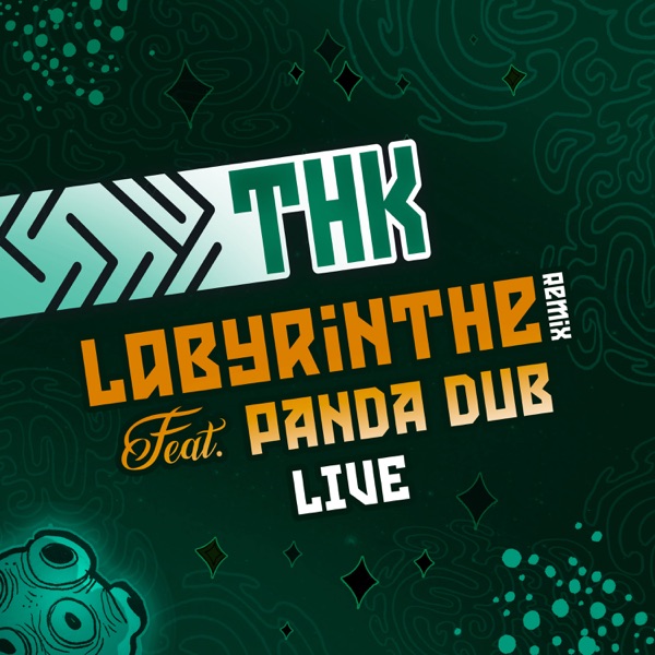 Labyrinthe (Remix (Live)) [feat. Panda Dub] - Single album cover