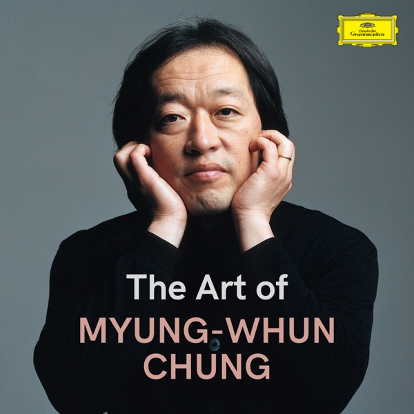 The Art of Myung-Whun Chung album cover