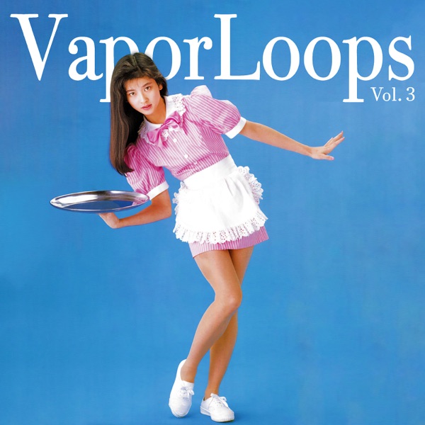 VaporLoops, Vol. 3 album cover
