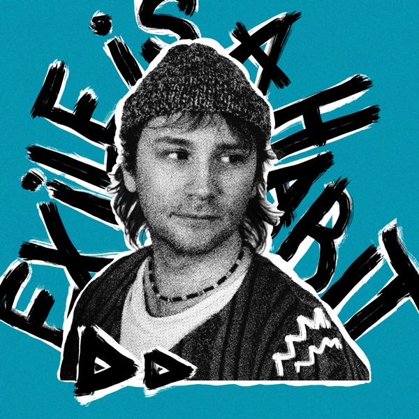 Exile Is a Habit - Single album cover