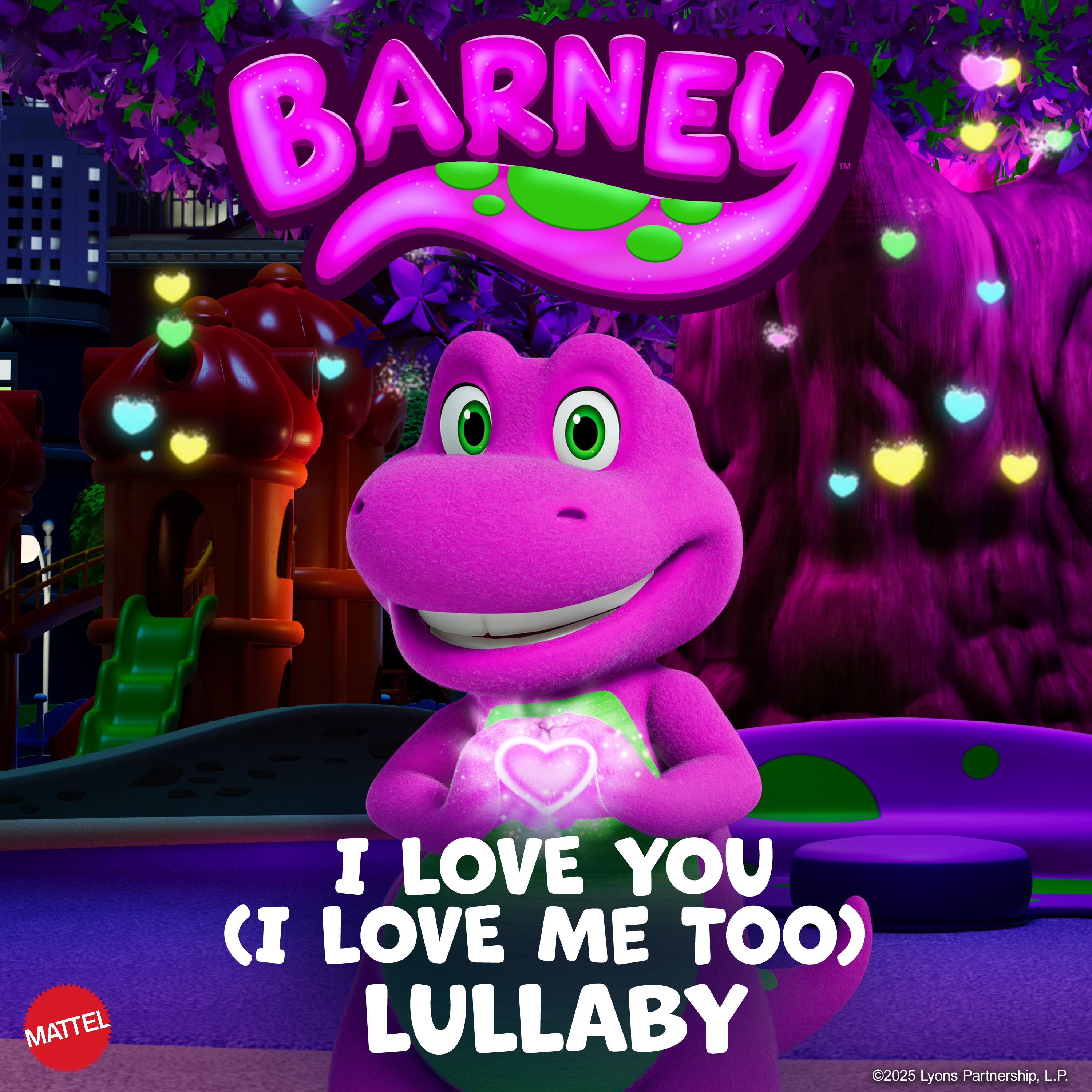 I Love You (I Love Me Too) [Lullaby] [from Barney's World, Vol. 4] - Single album cover
