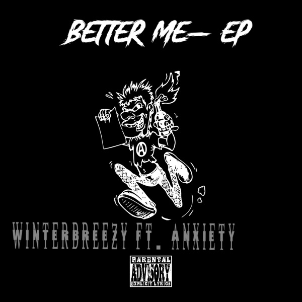 Better me EP (feat. Anxiety) - Single album cover
