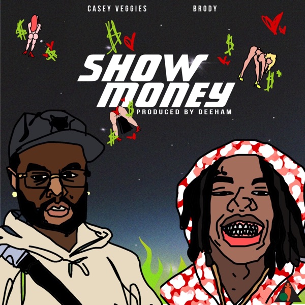 Show Money (feat. Brody) - Single album cover
