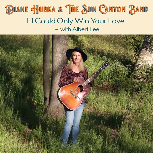 If I Could Only Win Your Love (feat. Albert Lee) - Single album cover