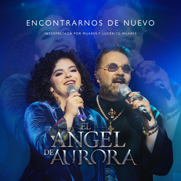 Encontrarnos de Nuevo (El Ángel de Aurora) - Single album cover