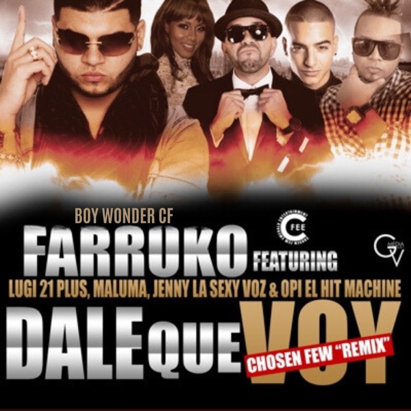 Dale Que Voy (feat. Maluma, Jenny "La Sexy Voz", Opi & Luigi 21+) [Remix] - Single album cover