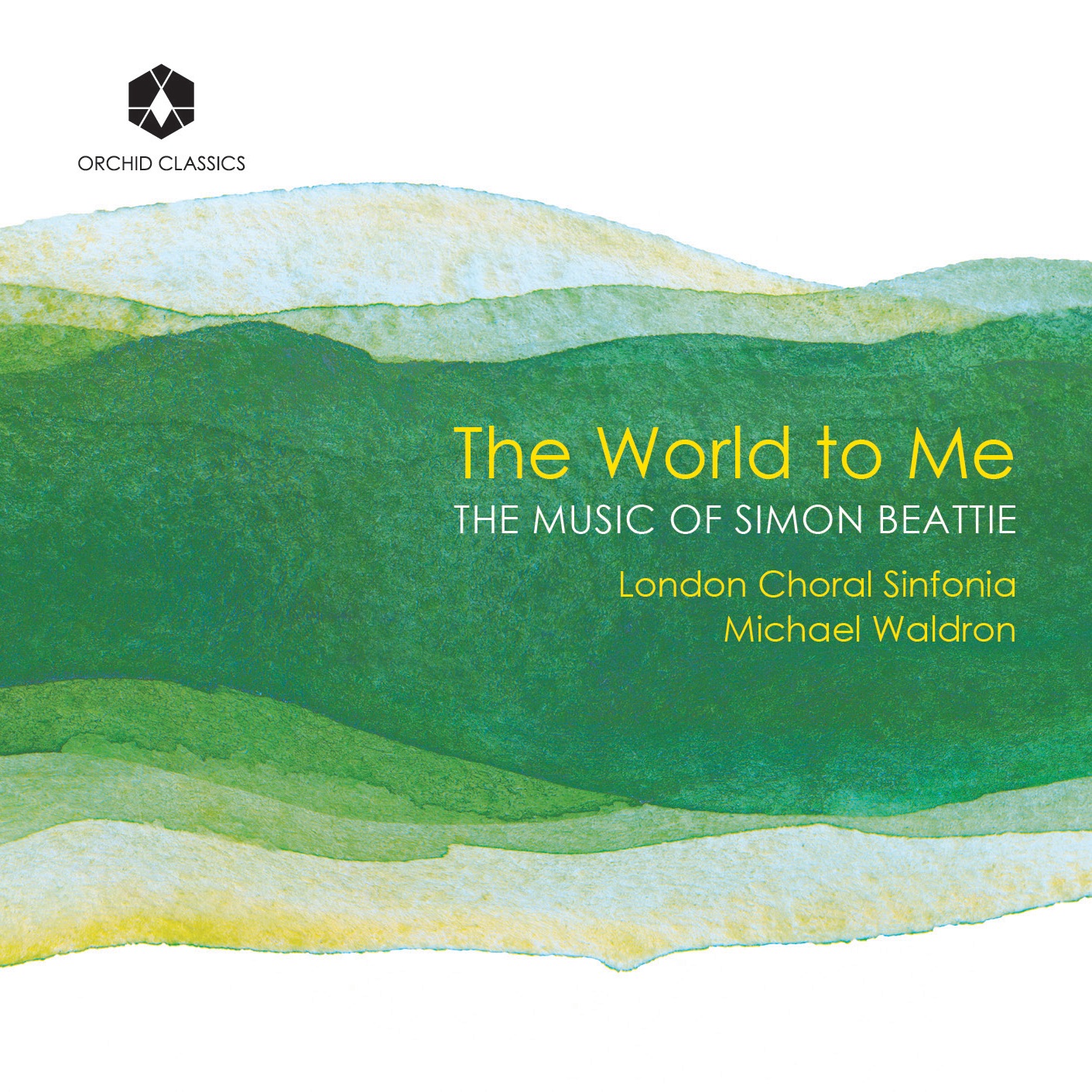 The World to Me: The Music of Simon Beattie album cover