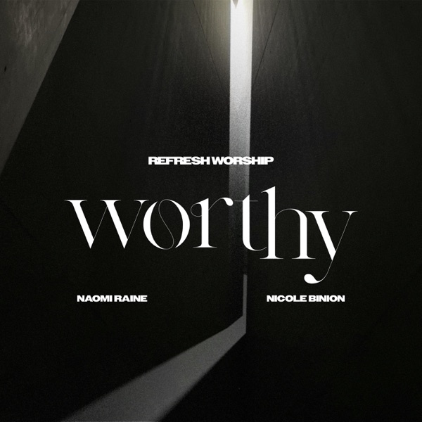 Worthy (Single) - Single album cover