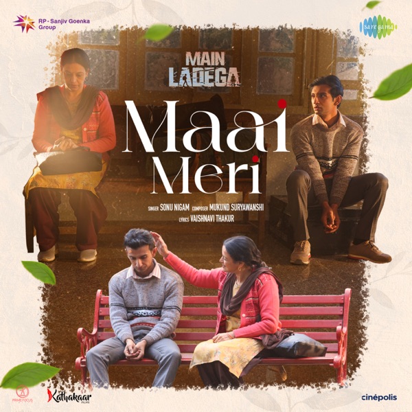 Maai Meri (From " Main Ladega") - Single album cover