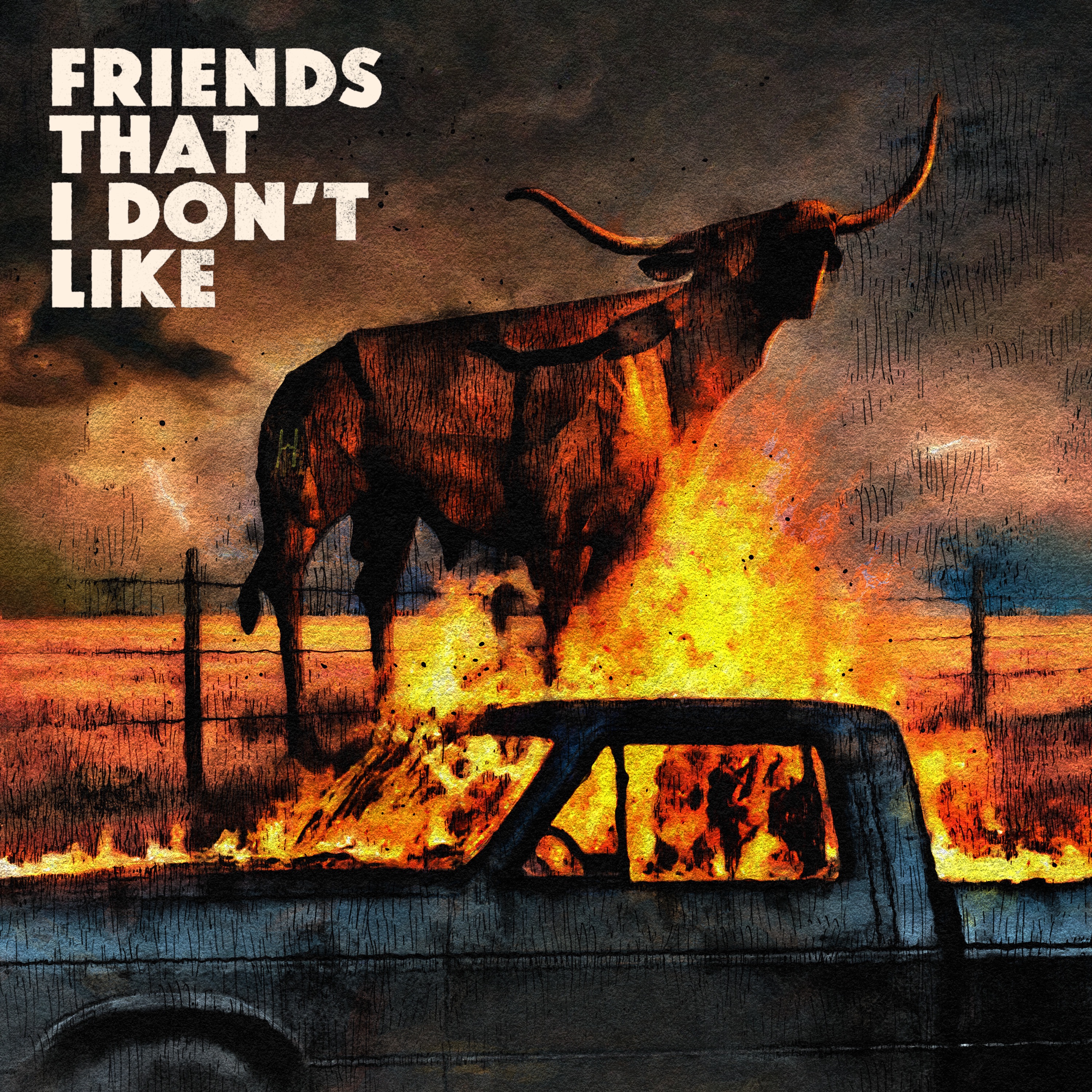 Friends That I Don't Like album cover