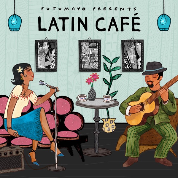 Latin Café by Putumayo album cover