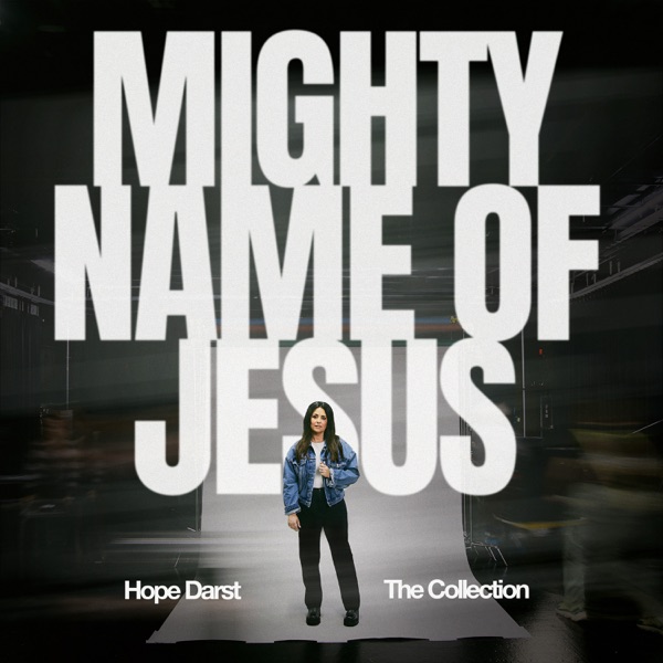 Mighty Name Of Jesus - The Collection - EP album cover