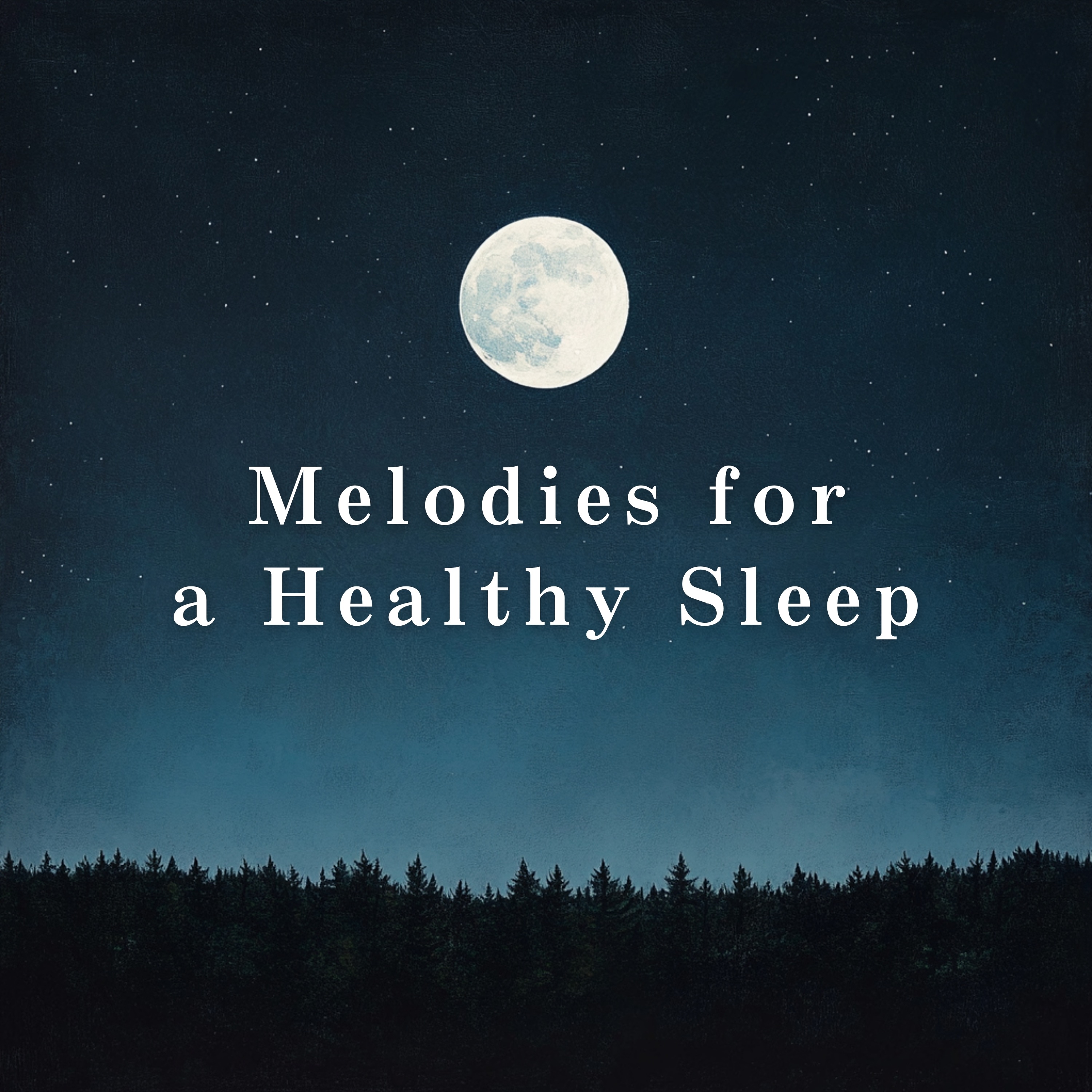 Melodies for a Healthy Sleep album cover